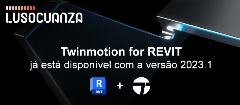 O Twinmotion for REVIT está incluído na versão 2023.1