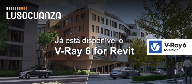 Já está disponível o V-Ray 6 for Revit! - Esta integração profunda garante o desenvolvimento do trabalho sem sair do Revit e uma visualização avançada sem alterar os dados BIM originais. Visualize os seus projetos no Revit com o V-Ray.